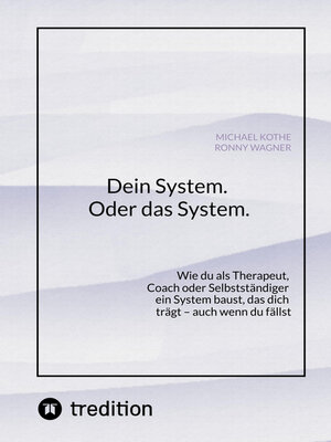 cover image of Dein System.  Oder das System.